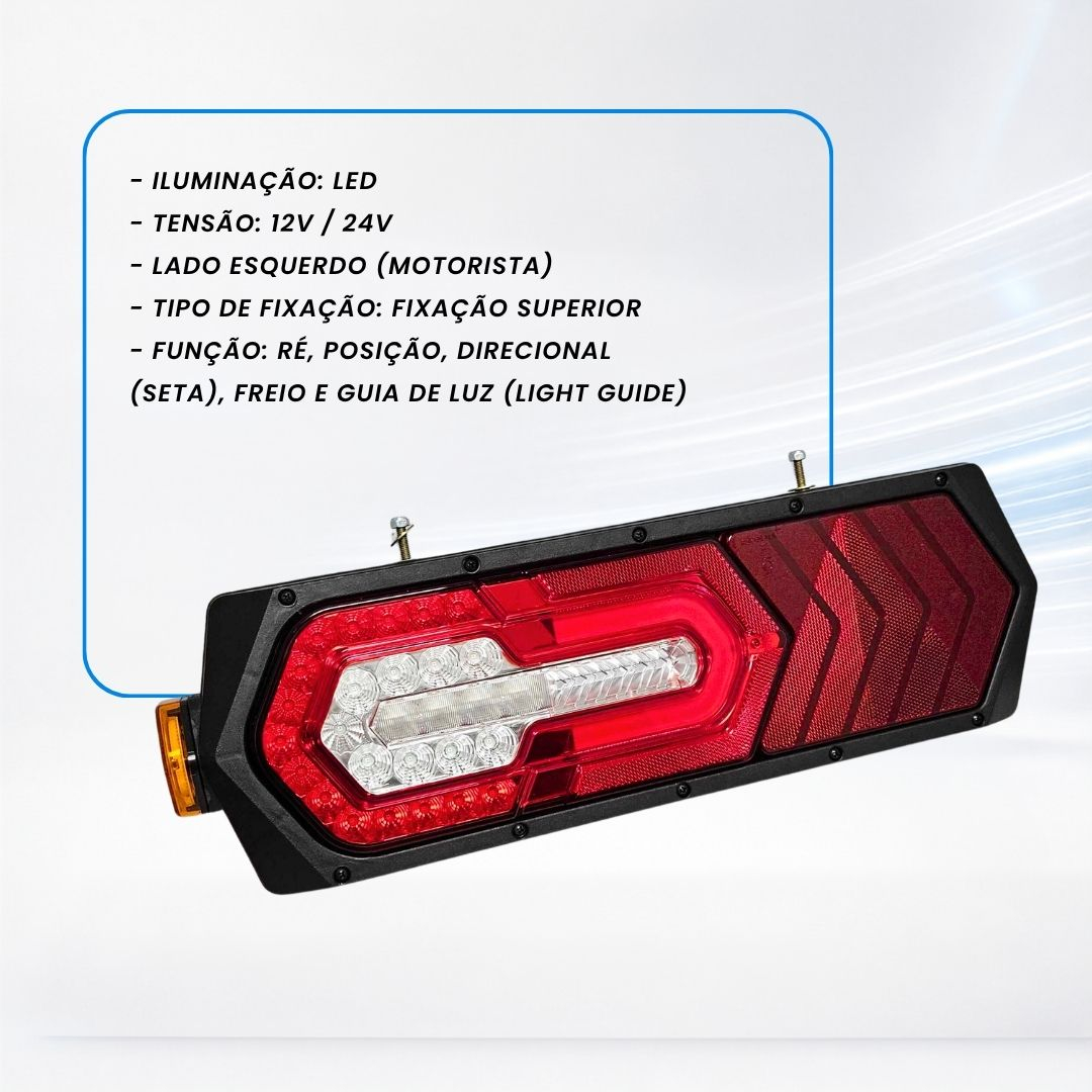 Lanterna Traseira LED 12V 24V Com Guia de Luz Lado Esquerdo Caminhão Carreta Sinalsul