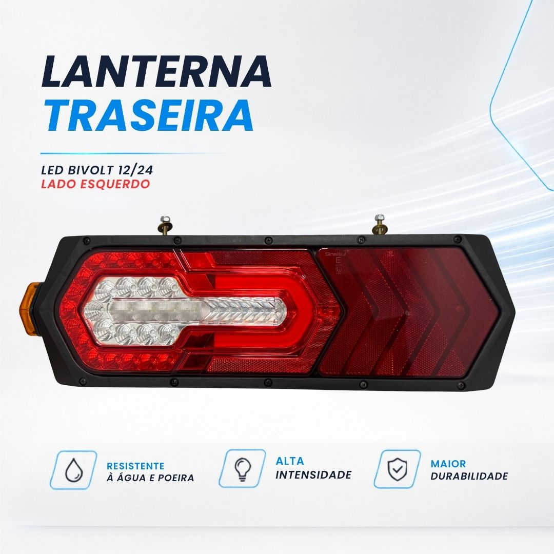 Lanterna Traseira LED 12V 24V Com Guia de Luz Lado Esquerdo Caminhão Carreta Sinalsul