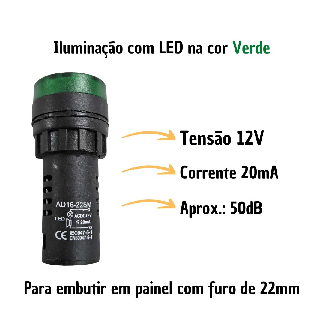 Alarme Sonoro Buzzer Sinaleiro LED Verde Audiovisual 12Vdc
