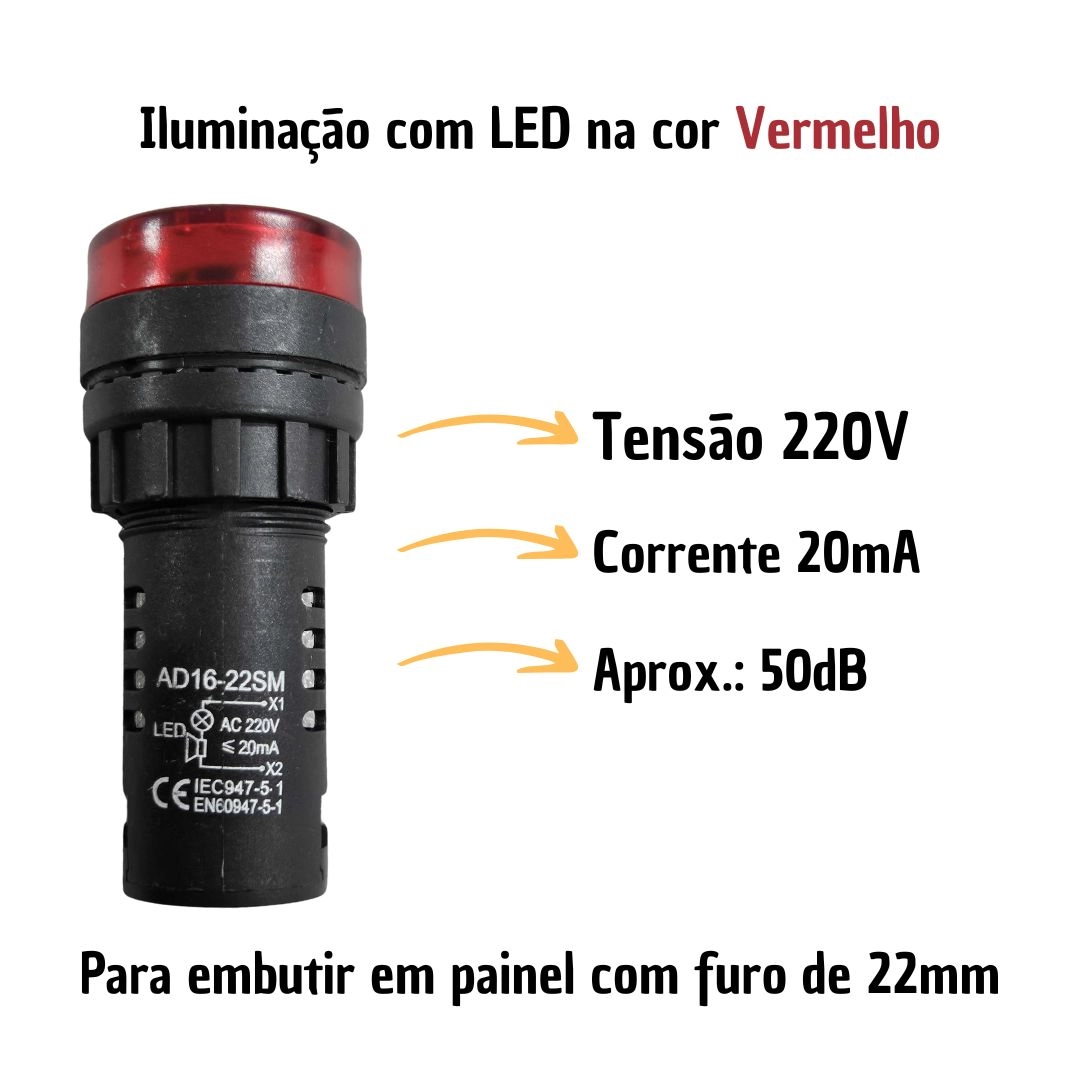 Alarme Sonoro Buzzer Sinaleiro LED Vermelho 22mm 220V DNI