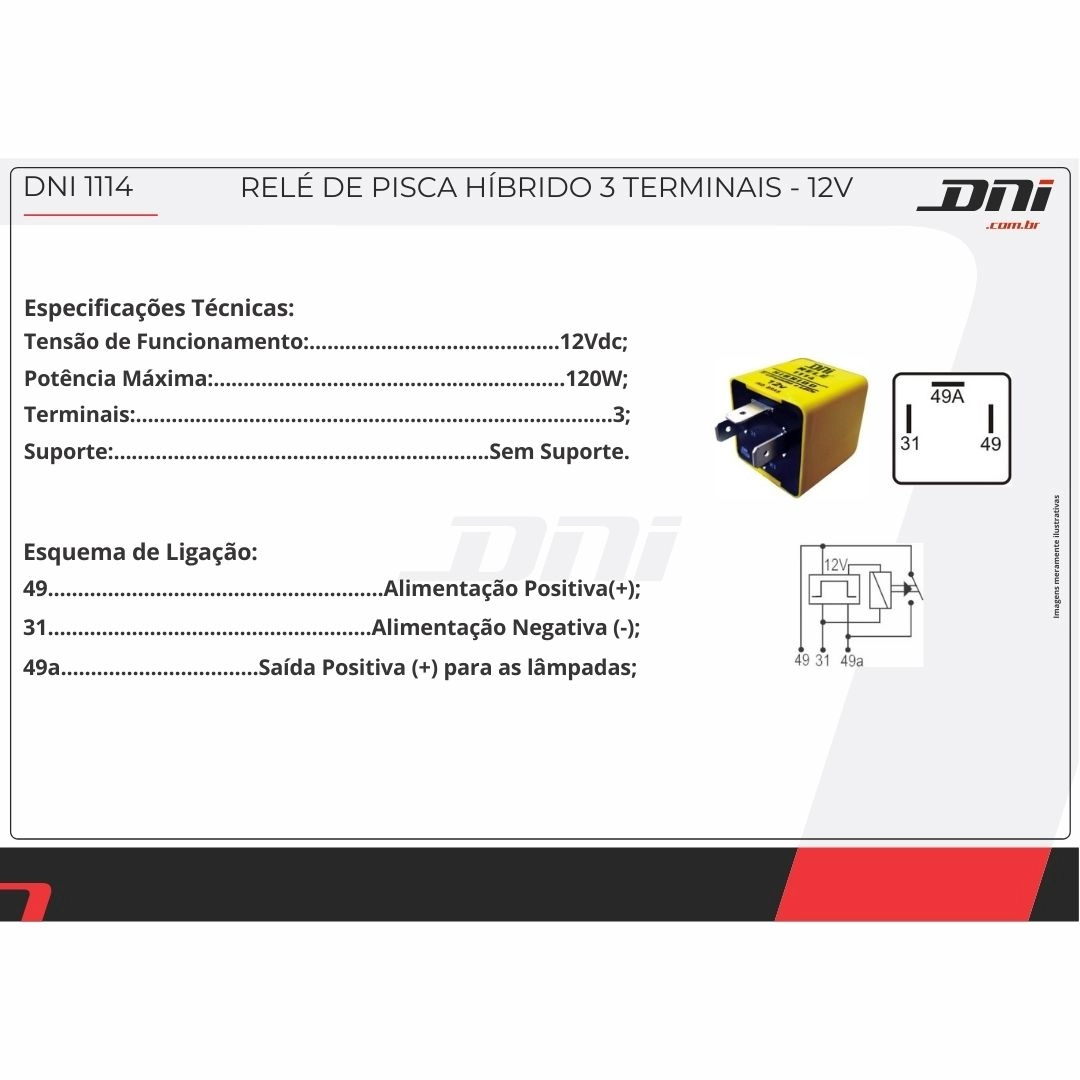 Relé de Pisca Seta Híbrido Eletrônico 12V 3 Terminais 120W Lâmpadas Comuns e LED Carro Moto Caminhão DNI Original DNI111 Relé de Pisca Seta Híbrido Eletrônico 12V 3 Terminais 120W Lâmpadas Comuns e LED Carro Moto Caminhão DNI Original DNI111