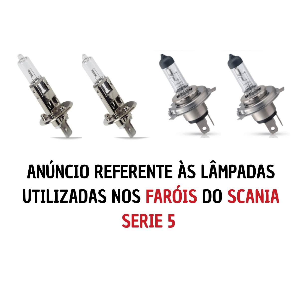 Kit Lâmpada H1 H7 Paracom Farol Scania Serie 5 S5 PGR Kit Lâmpada H1 H7 Paracom Farol Scania Serie 5 S5 PGR