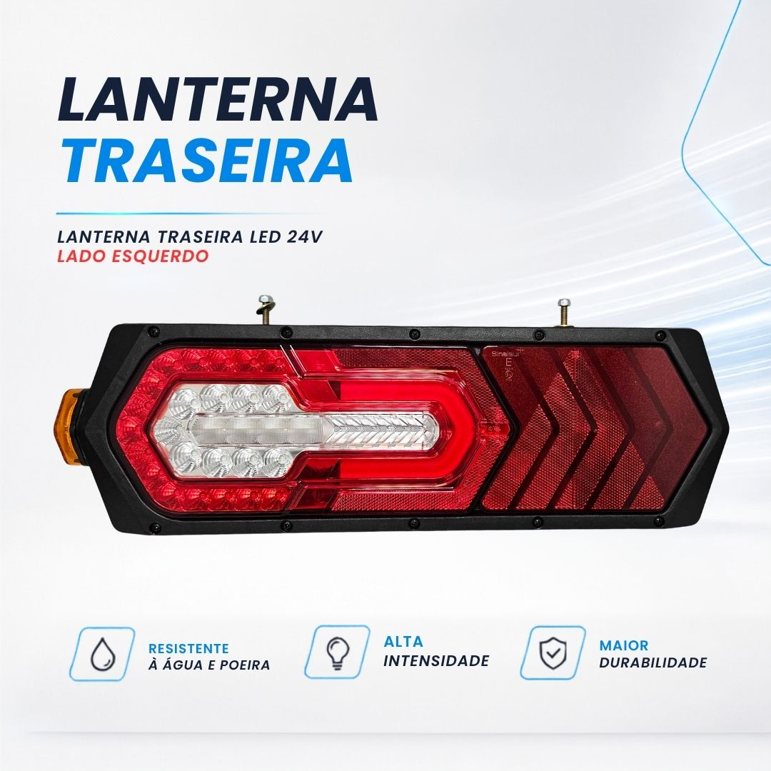 Lanterna Traseira LED 24V Com Guia de Luz e Posição Dupla Lado Esquerdo Fixação Superior Caminhão Carreta Sinalsul